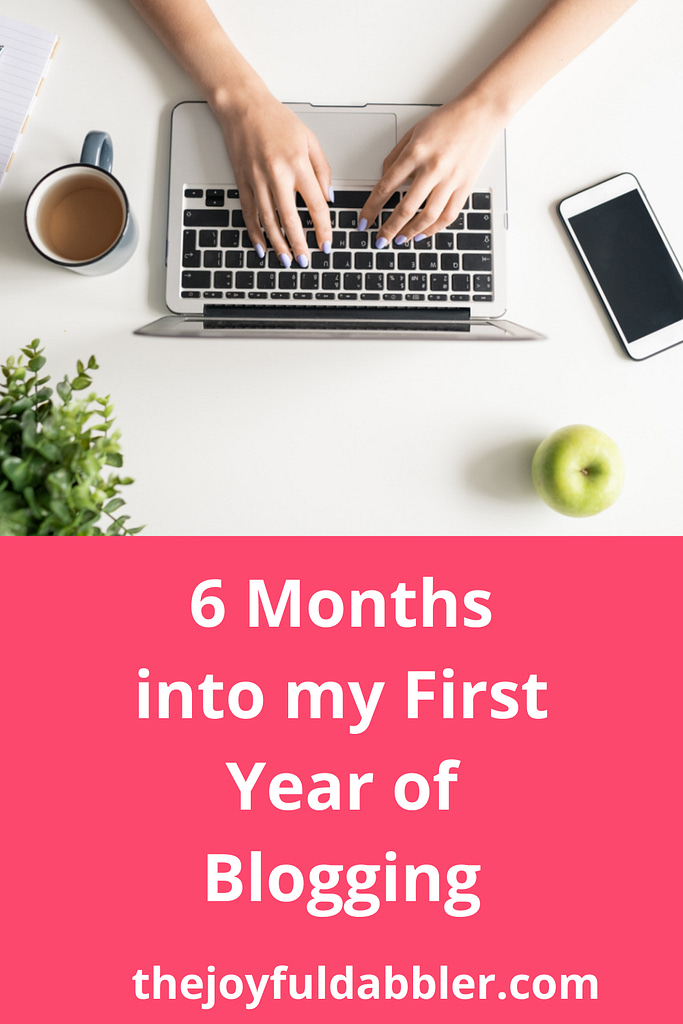 6 months into my first year of blogging - new blogging business